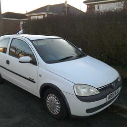 3 Door Vauxhall Corsa Comfort, previously loved car. 973cc petrol with 2 months MOT. Good runner with low mileage (59,250) 2 new tyres and the other pair have good treads.