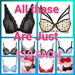 Ladies its the £10 bra event what great value so come on ladies order now before we sell out in your size let me know what bra you want and your sizes my lovely ladies look forward to hearing from you x