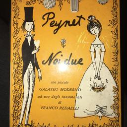 Vendesi libro Peynet "Noi due" del 1963 in buone condizioni