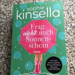 Verkaufe mein sehr gut erhaltenes Buch von Sophie Kinsella „Frag nicht nach Sonnenschein“. Habe es nur 1x gelesen und hat keine Gebrauchsspuren. Würde auch versenden für 1€