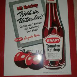 verkaufe mein blechschild  
sonderauflage historisches motiv 
Kraft Tomaten Ketchup
bei interesse macht mir bitte ein angebot