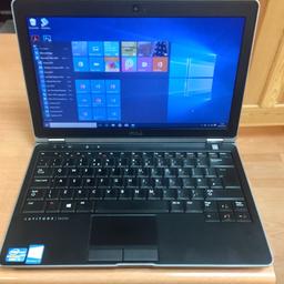 Everything fresh installed and laptop serviced
Fast like new Dell HD E6230
Intel core i5-M520 @ 2.60Ghz with 4xThreads
Turbo boost up to 3.3Ghz
Intel HD Graphics 4000
6GB Ram
500GB Hard drive
Genuine window10-setup easy use
12.5 HD widescreen
Fast internet/wireless
2 x 2.0 USB ports
1x e/Sata port
VGA
Light up keyboard 
card reader
headphone port 
Light up keyboard 
Battery holds charge 
With charger
Programs-Microsoft office,anti virus,Photoshop,virtualdj,iDailydiary,more
Sunderland/Gateshead