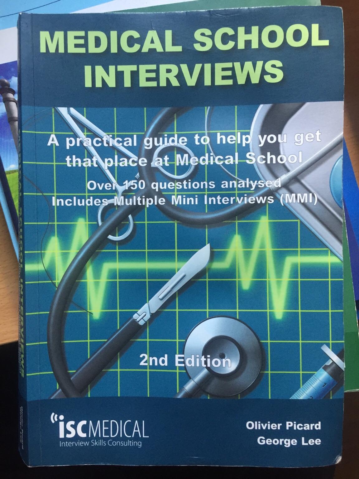 Medical School Interviews 2nd Edition in HA3 Harrow for £7.50 for sale ...