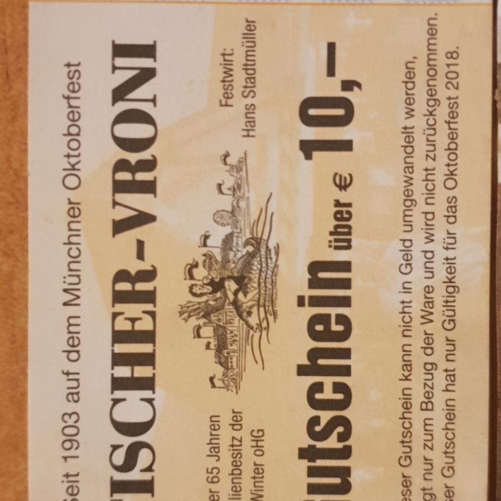 2x 10€ Oktoberfest Gutscheine in 81549 München for €15.00 for sale Shpock