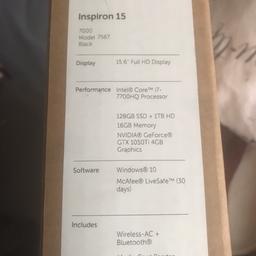 I have brand new laptop Dell inspiron 15 7000 gaming. Still on warranty working well got it since february 2018. All specifications on the photo.
