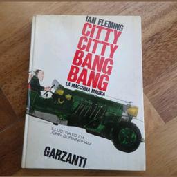 Ian Fleming CITTY CITTY BANG BANG Garzanti 1965 illustrato da John Burningham cart. ed. con sovraccoperta 19 x 25,5 cm pag. 120 b/n e col. Stato di Conservazione: BUONO/OTTIMO!