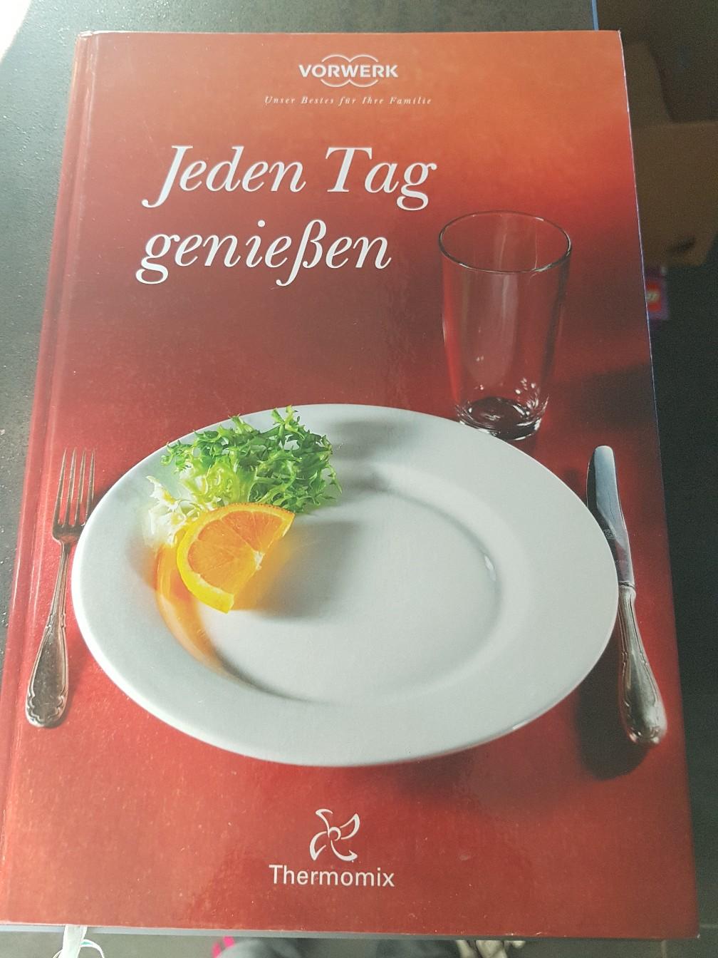 Thermomix Jeden Tag genießen in 56410 Montabaur für 10,00 € zum Verkauf ...