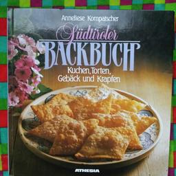"Südtiroler Backbuch" (Kuchen, Torten, Gebäck und Krapfen) von Anneliese Kompatscher Verlagsanstalt Athesia 1988. Sehr gepflegter Zustand!