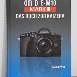 Neues Buch
Olympus om-d e-m10 mark iii Das Buch zur Kamera