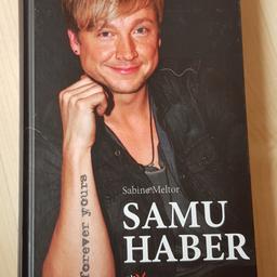 Samu Haber Buch von Sabine Meltor (188 Seiten).

Abholung in Klagenfurt oder versicherter Versand zzgl Portokosten.
PayPal Zahlung möglich.