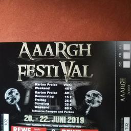 Weekend Ticket für das Aaahrg vom 20.06-22.06.2019 wegen Absage zum Vvk preis 46€  abzugeben Vorkasse per Paypal. Ticket wird dann per Einschreiben versendet (gleich Mehrkosten)