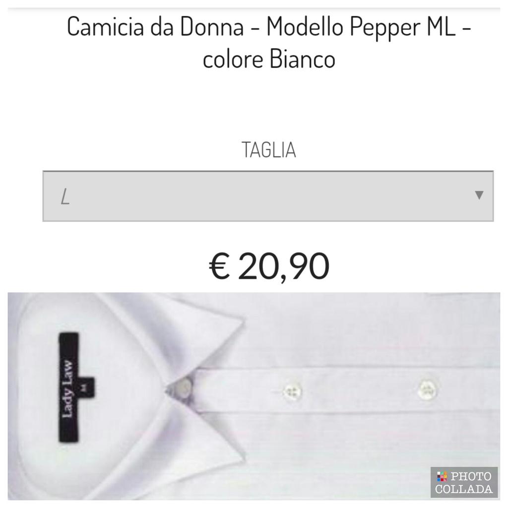 Marca: "LADY LAW"
Modello: Pepper LS (Linea Stretch)
Articolo: M/L (Manica Lunga)
Taglia: L
Colore: bianco
Cotone 97% + elasticizzato (spandex) 3%
Camicia a maniche lunghe.

Ognuna ha un prezzo retail di 20,90 € + spese (foto 3, solo a titolo dimostrativo)
Totale 41,80€ + spese

Vendo tutte e due a 16€ totali, causa taglia errata.