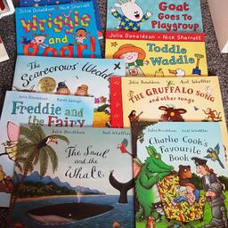 Excellent condition only read a few times each 

Wake up Lydia Lou!
Wriggle and Roar!
The Scarecrows Wedding
Freddie and the Fairy
The Snail and the Whale
Goat goes to playgroup
Toddlers Waddle
The Gruffalo Song
Charlie Cook's favourite book

Lovely bedtime reading books