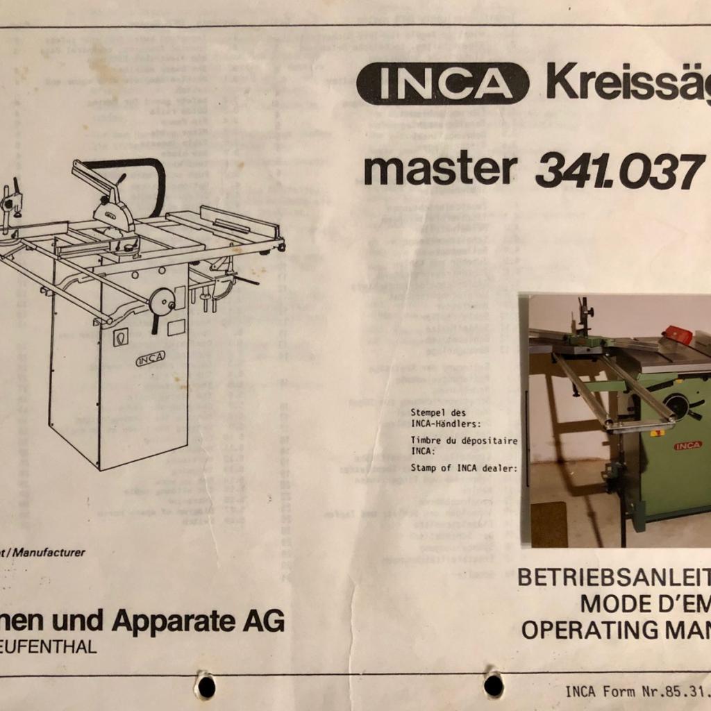 Kreissäge INCA Master in 6111 Gemeinde Volders für 900,00 € zum Verkauf ...