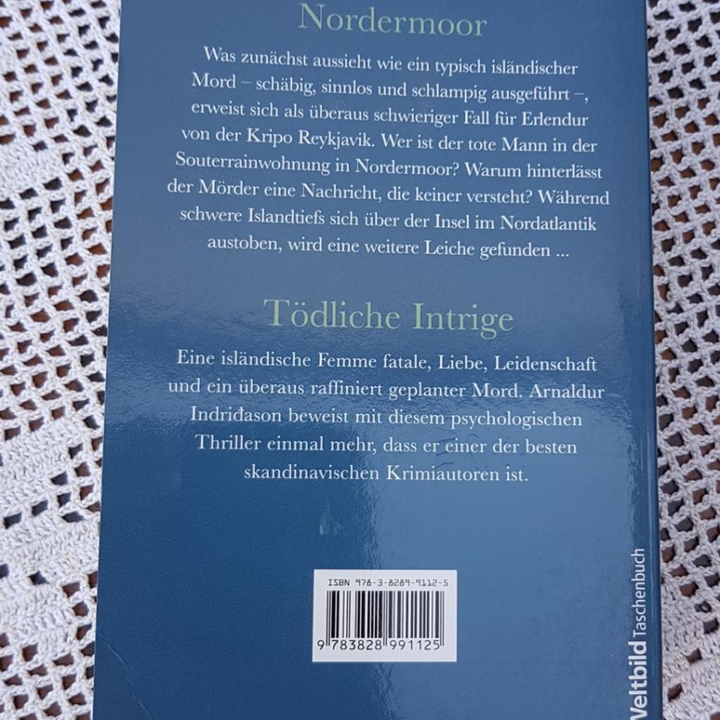 "Nordmoor" u. "Tödliche Intrige". Als sehr gut erhaltenes Taschenbuch von Arnaldur Indridason, der weit über Skandinavien hinaus bekannt ist für seine psychologischen Thriller.