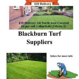 Turf £4 per roll (1 meter 2) £10 delivery to all North west