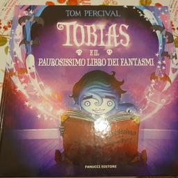 Libro per bambini
 nuovo 'Tobias e  Il Paurosissimo Libro dei Fantasmi.