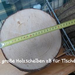 24 Stk große Holzscheiben zB als Tischdekoration

Alle zusammen 25€
