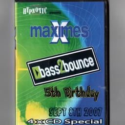 Maximes Bass2Bounce 5th Birthday Sept 8th 2007 
4xcd boxset
postage available