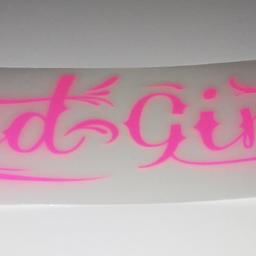 Bad Girl Auto Aufkleber in Pink. Super hübsch :-) 22 cm lang und ca 5 cm hoch. Bei fragen oder Interesse gerne melden. Versand ist möglich