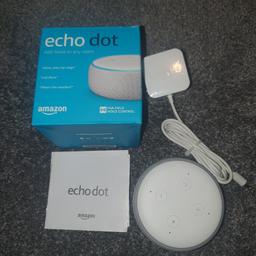 Amazon Echo Dot 3rd Generation 
in White/Grey 

Rarely used so still in an excellent condition.

Complete with original power unit and box.

Collection from Walsall WS3