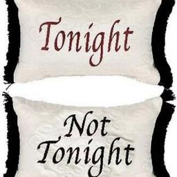 DECORATIVE PILLOWS - "TONIGHT - NOT TONIGHT" REVERSIBLE PILLOW - FRINGED PILLOW

RRP- £36.23 each

Quantity available: 8 @ advertised price

Please see link below for more details:

100% polyester with a decorative fringe.

Approx measurements: L12.5" x H8.5"

Never been used, condition is new with tags as shown in advert photo.

Sold as seen with no returns