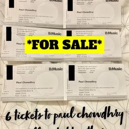 6 x Paul Chowdhry Tickets

Symphony Hall 
Birmingham
Sunday 8pm

All seated together

£25-£30 per ticket 

Delivery can be arranged for price