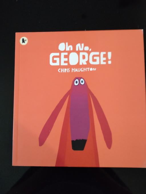 Buy & Sell North West London West Hendon - North West London - Photos for children's book Oh no George chris Haughton