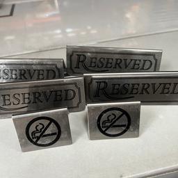 No smoking (2) & Reserved (4) table signs very good condition