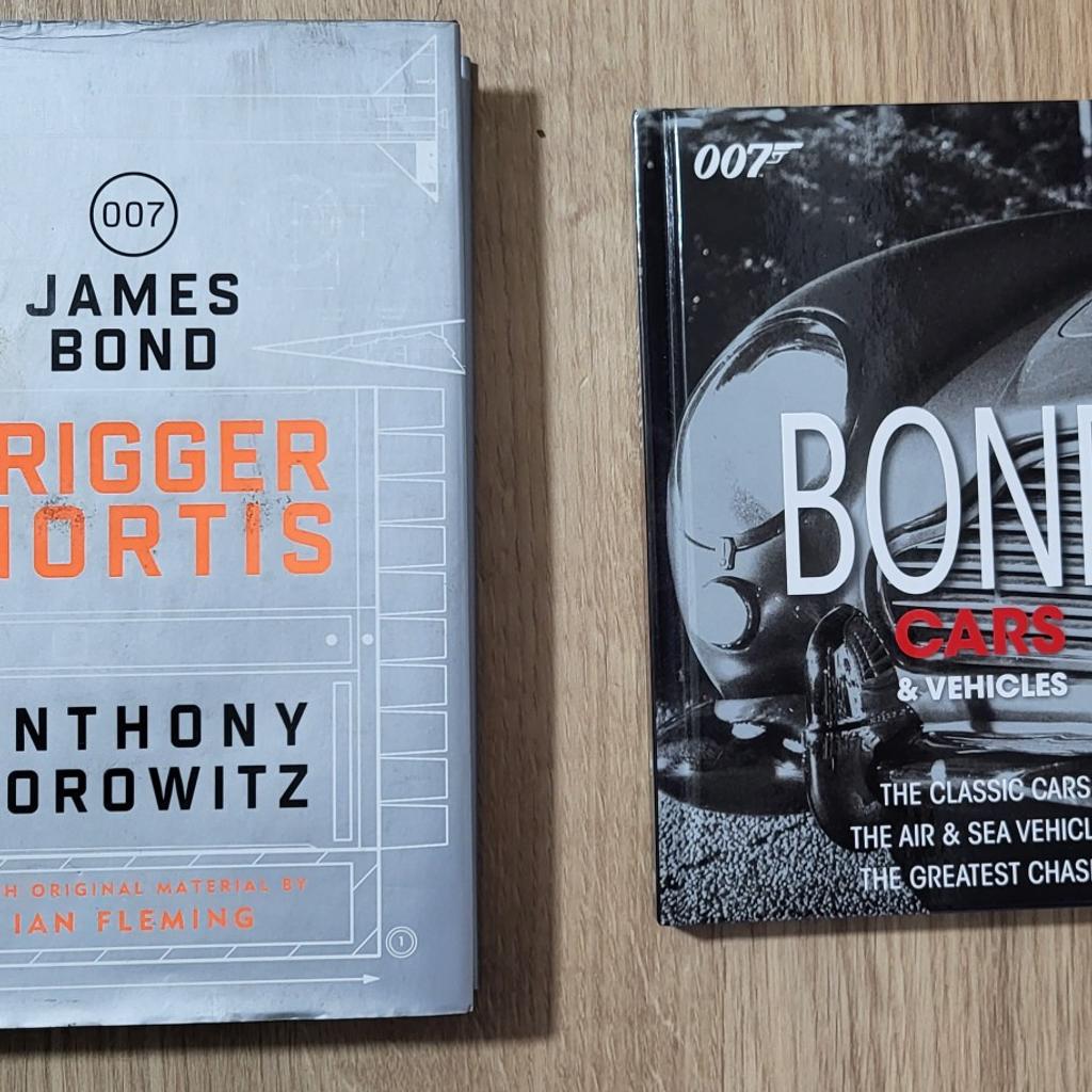1x James Bond - Car Classic Books (Collection)

1- Bond Cars & Vehicles - rrp: £9.99 (Available)

2- James Bond - Trigger Mortis by Anthony Horowitz - **SOLD**

£5