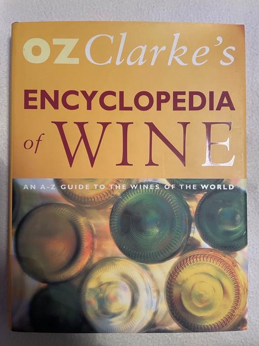 Buy & Sell Shropshire Telford and Wrekin - Photos for Oz Clarke’s Encyclopaedia of Wine