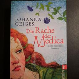 Die Rache der Medica von Johanna Geiges (2013, Taschenbuch).


Alles weitere gerne per Mail. Bitte sehen Sie sich auch meine anderen Anzeigen an. 


Privatverkauf keine Garantie oder Rücknahme. 