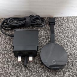 Chromecast Ultra
used in very good condition includes plug with ethernet connection.
No box as it was part of a stadia premiere edition which was used for gaming.

Collection from Eaves Lane, Chorley.

Description taken from online
From small screen to big screen in 4K Google’s Chromecast Ultra allows you to send your favourite online entertainment, in up to 4K Ultra HD quality, from your smartphone, tablet or laptop straight to your TV.

4K quality
Just plug the Chromecast Ultra into the HDMI port of your 4K television and use your mobile, tablet or laptop to broadcast films, television shows, music, games and other media with up to 4K Ultra HD and HDR picture quality straight to the screen using your Wi-Fi connection. If your Wi-Fi network isn't up to streaming 4K content, then use the built-in Ethernet adapter on the Chromecast Ultra. Not to worry if you don't have a 4K TV, as the Chromecast Ultra will automatically optimise your content for best picture quality your set can deliver