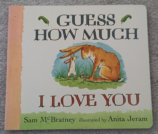 Buy & Sell Surrey Epsom and Ewell - Photos for Guess How Much I Love You. By Sam McBratney.