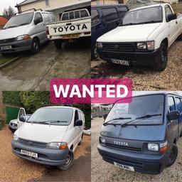 1995-2010 Toyota Hiace Hilux Landcruiser Corolla etc if you have one to sell then call or text me

📞 O7,7,65,6,6,OOOO📞

CAZ

Any age condition

High miles 350,000+

Rusty

Mot or without

Collection ASAP ! Ivy