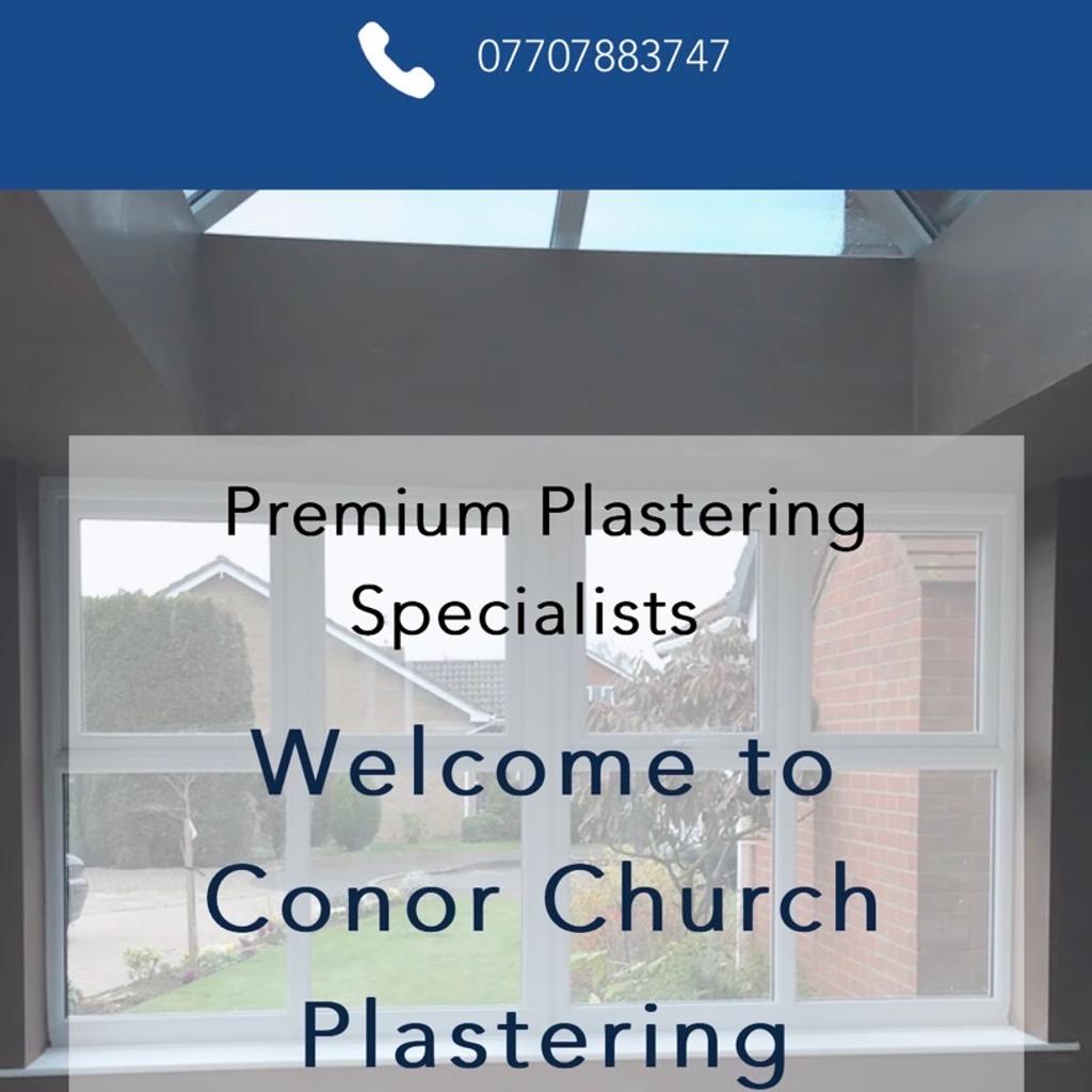 Plastering services

Do you need your house refreshing?

All aspects of plastering:
Plastering and reskims
Dry wall
Artex removal
K rend
Weber render
Insulation
Stud walls
Reinforced mesh

Free estimate via email. No in person visit necessary!

Go to my website for more information to email or call.

Www Conorchurchplastering . Co.uk
📞 07707883747

Friendly and reliable!
High quality service!