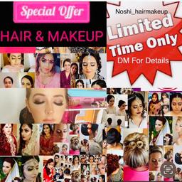 Hair & Makeup offer for all occasions
For price and details!!
Contact via WhatsApp or Instagram
07556688995
Nosheens_hair.and.makeup