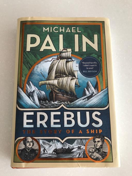 Buy & Sell Devon Torridge - Photos for Signed Michael Palin hardback. Erebus