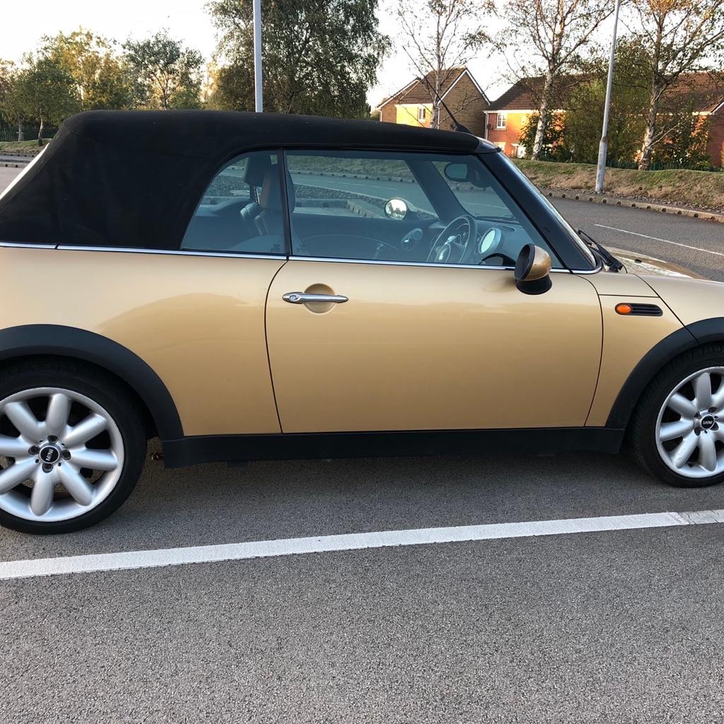 Metallic gold 2005 Convertible Mini Cooper with black roof. Petrol, manual. Glass rear window, cruise control, black leather seats, MOT till December 2023. Tax till December 2023. Partial service history. New brakes, new clutch and new exhaust and starter motor. One previous owner from new. Drives really night. Good engine. Good body work with a few scratches, one small rust patch in bonnet. Tyres treads are road worthy. Wheels need attention. Few knocks on it. Electric window and mirrors. Radio, Cd player, air conditioning needs new gas. Auto lights. 42 mph. Lumbar rest. I had for 8 years for. Driven around local journeys.
Good for costal drives on sunny days.