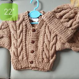 DESIGN Z ARAN Mocha 6/9 22" Boys please ask for your colour bigger sizes to order check sizes beĺow

Deposit £5 Time of Order non Refundable
Order your Colour Size for boy or girĺ
Check if in stock
SIZES BELOW

Crew Neck Cardigan Hat pom pom
0/3m C20" L9" Sl 6" £15
6/9m C22" L10" Sl 7" £16
1/2 yr C24" L11" Sl 8" £17
2/3 yr C26" L1 2" Sl 9" £19
3/4 yr C28" L14 Sl 10" £20
HATS ONLY
Hats 20" 22" £6.50
Hats 24"26"28" £7.50
Postage will be £3.20 Check out my other Hand knitted items on sale.