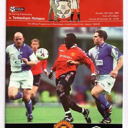 Manchester United v Tottenham Hotspur
The official programme for the Premiership match played at Old Trafford on 16-05-99. The match that clinched the title and the first leg of The Treble for Man Utd. 
In excellent condition. 
£44.99 ono.