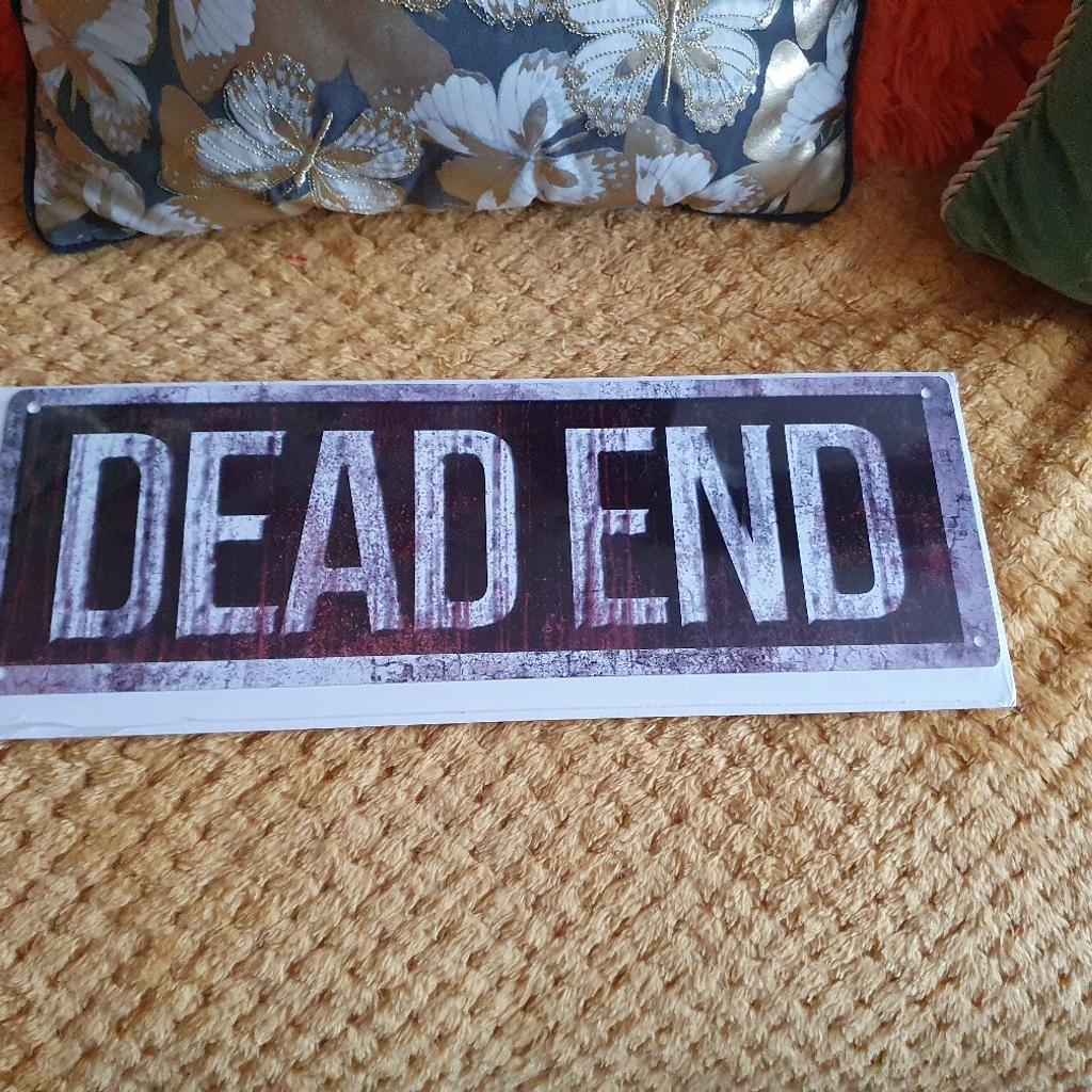 Dead End Tin Flat Thin Wall Sign In Ss16 Basildon For £100 For Sale Shpock 1591
