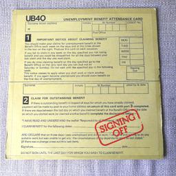 UB40 Signing Off. 1980 UK limited edition 10-track LP with a bonus 3-track 12" including Madam Medusa, Reefer Madness and a version of Billie Holiday's Strange Fruit, complete with individual credit inners, benefit form design picture sleeve. A great addition to anybody's record collection. Collection only.