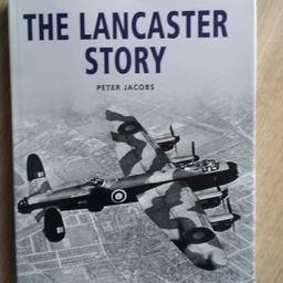 Peter Jacobs The Lancaster Story (2002)
Hardcover Silverdale,  As New in Near Fine Dust Jacket.
Local collection preferred or can be posted out at extra costs.