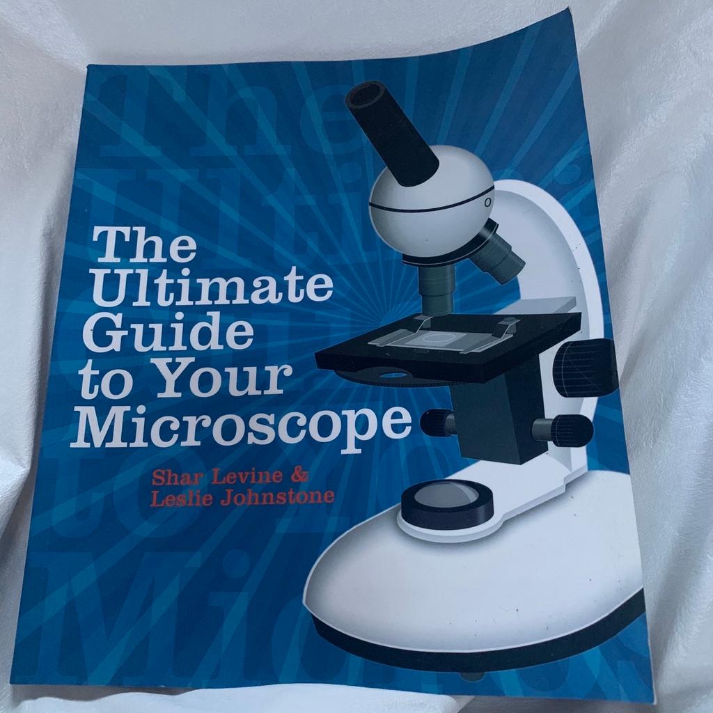 The Ultimate Guide to Your Microscope in NN9 Finedon für 5,99 £ zum ...
