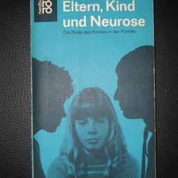 Eltern, Kind und Neurose von Horst E.Richter