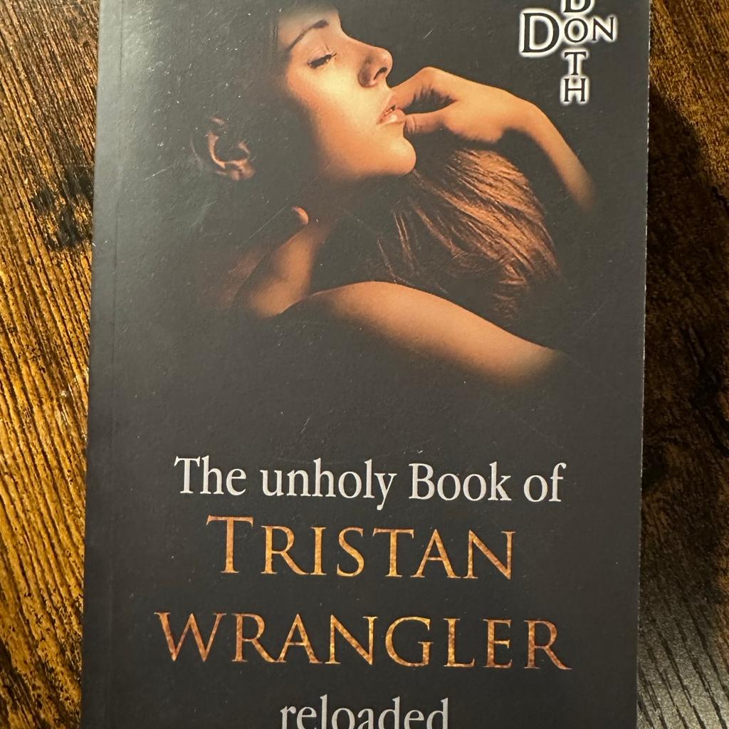 The unholy Book of Tristand Wrangler-Don Both in 68199 Mannheim für 8,00 €  zum Verkauf