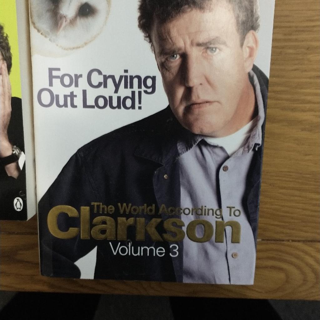 JEREMY CLARKSON BOOKS, GOOD READS, VERY FUNNY, IF YOU LIKE HIS SARCASTIC HUMOUR. GREAT CONDITION, ONLY READ ONCE! 😂
BARGAIN ONLY £2.50 EACH!
FROM SMOKE AND PET FREE HOME😊. Collect from Worsbrough Bridge or will deliver free if very local and you buy all 4. consider further for fuel cost.
 click on pictures to view in full, 'pinch' to zoom in.
thank you