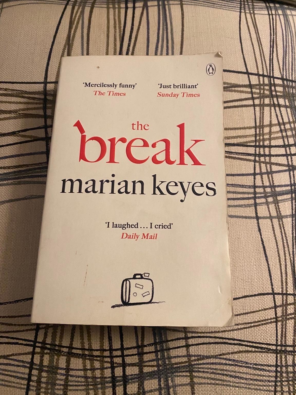 The break by Marian Keyes book in W10 London für 1,00 £ zum Verkauf Shpock DE