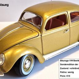 Bburago VW Beetle (Käfer) 1955
Sonderedition 1.000.000
Zustand: gut
Patina: wenig

Kein Versand!